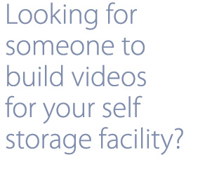 Storage Internet Marketing: Self Storage Video Production